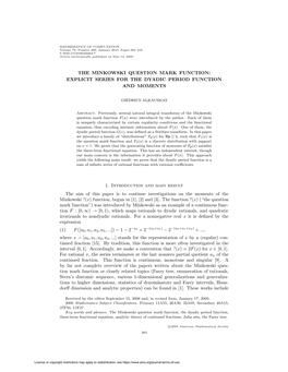 The Minkowski Question Mark Function: Explicit Series for the Dyadic Period Function and Moments