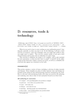 D. Resources, Tools & Technology
