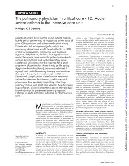 The Pulmonary Physician in Critical Care C 12: Acute Severe Asthma in the Intensive Care Unit P Phipps, C S Garrard