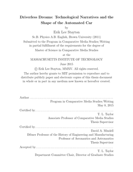 Driverless Dreams: Technological Narratives and the Shape of the Automated Car Erik Lee Stayton