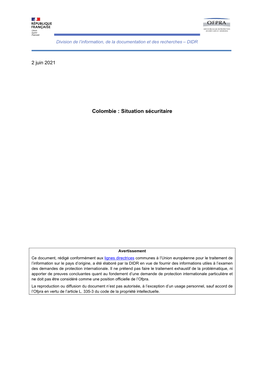 DIDR, Colombie : Situation Sécuritaire, Ofpra, 02/06/2021