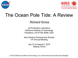 The Ocean Pole Tide: a Review