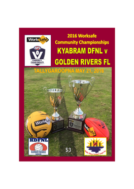 Kyabram DFNL Kyabram DFNL Golden Rivers Football League Chairman’S Report