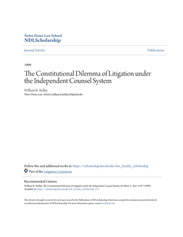 The Constitutional Dilemma of Litigation Under the Independent Counsel System, 83 Minn