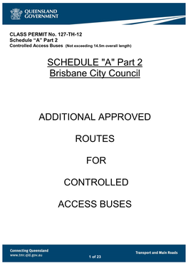 "A" Part 2 Brisbane City Council ADDITIONAL APPROVED ROUTES