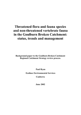 Threatened Flora and Fauna Species and Non-Threatened Vertebrate Fauna in the Goulburn Broken Catchment: Status, Trends and Management
