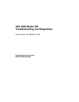 VAX 4000 Model 300 Troubleshooting Manual