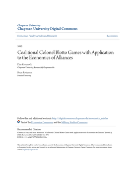 Coalitional Colonel Blotto Games with Application to the Economics of Alliances Dan Kovenock Chapman University, Kovenock@Chapman.Edu