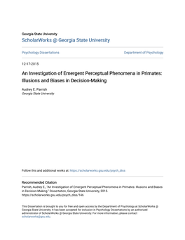 An Investigation of Emergent Perceptual Phenomena in Primates: Illusions and Biases in Decision-Making