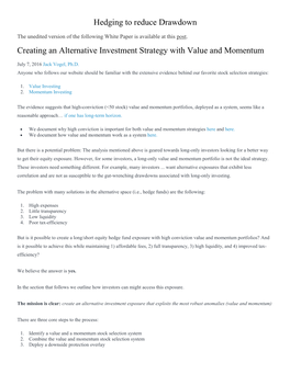 Hedging to Reduce Drawdown Creating an Alternative Investment