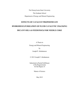 Effects of Catalyst Properties on Hydrodesulfurization of Fluid