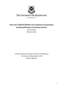 Novel Role of AGE-R1/OST48 in the Metabolome and Proteome Promoting ER Stress in the Kidney and Liver Aowen Zhuang Bbiomsc (Hons)