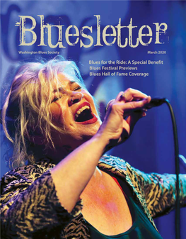 March 2020 BLUESLETTER Washington Blues Society in This Issue