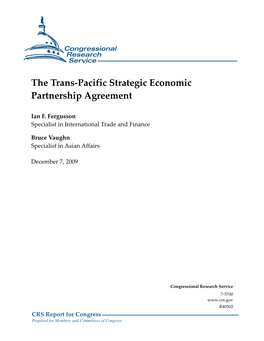 The Trans-Pacific Strategic Economic Partnership Agreement