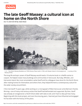 The Late Geoff Massey: a Cultural Icon at Home on the North Shore Dec 19, 2020 8:30 AM By: Adele Weder