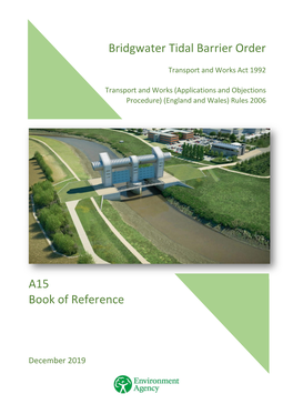 Bridgwater Tidal Barrier Order A15 Book of Reference