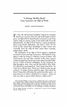 "A Strange Medley-Book": Lucy Larcom's an Idyl of Work
