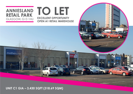 Retail Park to Let Glasgow, G13 1Hu Excellent Opportunity Open A1 Retail Warehouse