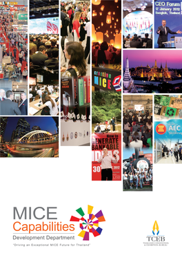 MICE Capabilities Development Department “Driving an Exceptional MICE Future for Thailand”
