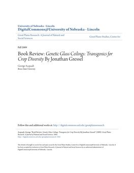 Genetic Glass Ceilings: Transgenics for Crop Diversity by Jonathan Gressel George Acquaah Bowie State University