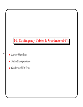 14. Contingency Tables & Goodness-Of-Fit