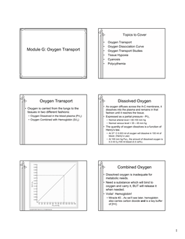 Module G: Oxygen Transport • Oxygen Transport Studies • Tissue Hypoxia • Cyanosis • Polycythemia