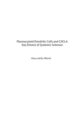 Plasmacytoid Dendritic Cells and CXCL4: Key Drivers of Systemic Sclerosis