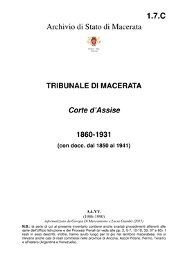 Corte D'assise Di Macerata , 1860-1931 (Con Docc. Dal 1850 Al 1941)