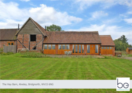 The Hay Barn, Alveley, Bridgnorth, WV15