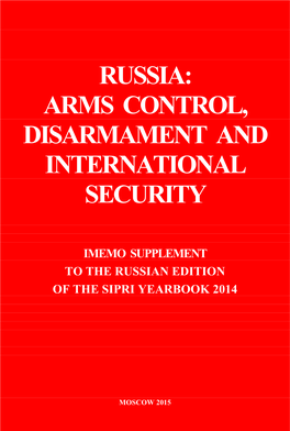 Russia: Arms Control, Disarmament and International Security