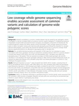 Low Coverage Whole Genome Sequencing Enables Accurate Assessment of Common Variants and Calculation of Genome-Wide Polygenic Scores Julian R