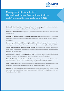 Management of Molar Incisor Hypomineralization: Foundational Articles and Consensus Recommendations