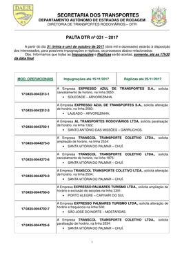 Secretaria Dos Transportes Departamento Autônomo De Estradas De Rodagem Diretoria De Transportes Rodoviários – Dtr ______