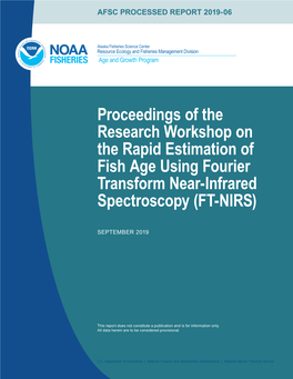 Proceedings of the Research Workshop on the Rapid Estimation of Fish Age Using Fourier Transform Near-Infrared Spectroscopy (FT-NIRS)