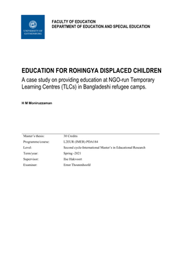 EDUCATION for ROHINGYA DISPLACED CHILDREN a Case Study on Providing Education at NGO-Run Temporary Learning Centres (Tlcs) in Bangladeshi Refugee Camps