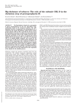 The Role of the Subunit CHL D in the Chelation Step of Protoporphyrin IX