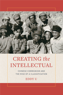 CHINESE COMMUNISM and the RISE of a CLASSIFICATION EDDY U Luminos Is the Open Access Monograph Publishing Program from UC Press