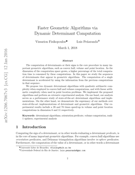 Faster Geometric Algorithms Via Dynamic Determinant Computation
