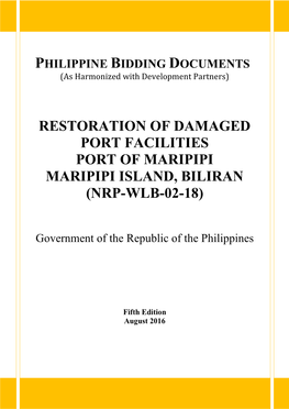 Restoration of Damaged Port Facilities Port of Maripipi Maripipi Island, Biliran (Nrp-Wlb-02-18)