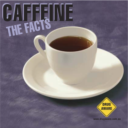 Caffeine: the Facts