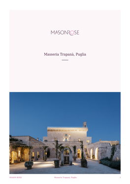 Masseria Trapanà, Puglia