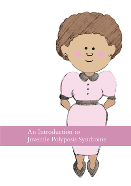 Juvenile Polyposis Syndrome