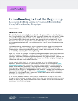 Crowdfunding Is Just the Beginning: Lessons on Building Lasting Revenue and Relationships Through Crowdfunding Campaigns