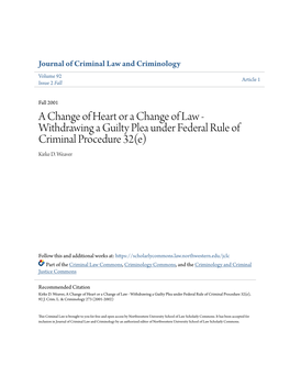 A Change of Heart Or a Change of Law - Withdrawing a Guilty Plea Under Federal Rule of Criminal Procedure 32(E) Kirke D