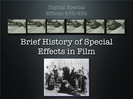 Brief History of Special Effects in Film Early Years, 1890S