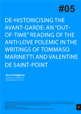 De-Historicising the Avant-Garde: an “Out- Of-Time” Reading of the Anti-Love Polemic in the Writings of Tommaso Marinetti and Valentine De Saint-Point