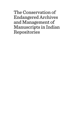 The Conservation of Endangered Archives and Management of Manuscripts in Indian Repositories