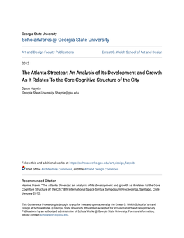 The Atlanta Streetcar: an Analysis of Its Development and Growth As It Relates to the Core Cognitive Structure of the City