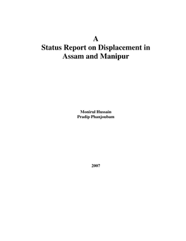 A Status Report on Displacement in Assam and Manipur