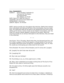 SUBJECT: Floria Woodard, Bartender @ the Court of Two Sisters 613 Royal Street New Orleans, LA 70130 DATE: March 31, 2005 @ 2:00 P.M